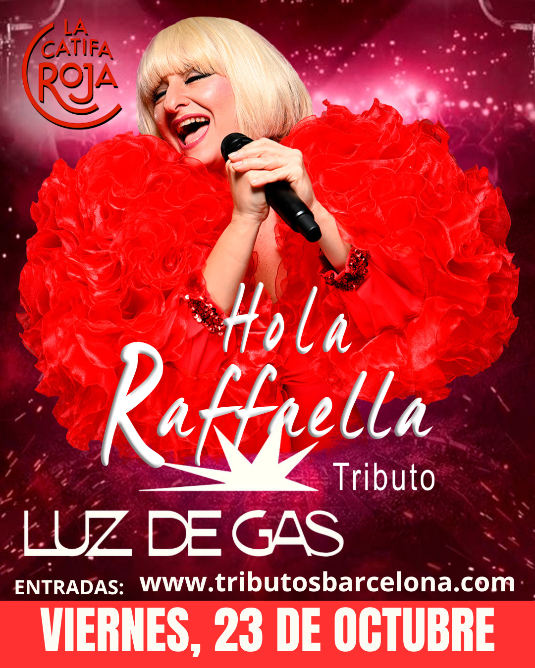 Hola Raffaella - Tributo a Raffaella Carrà en Luz de Gas, Barcelona